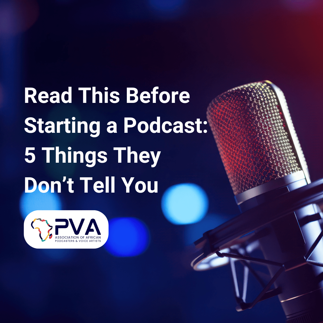 Read This Before Starting a Podcast: 5 Things They Don’t Tell You